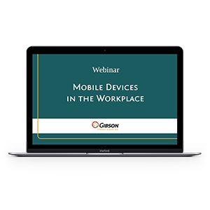 Mobile Devices in the Workplace Webinar - blog.png